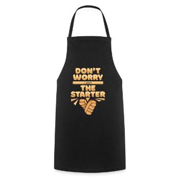 I Got The Starter Bread Maker Bread Dough Lover - Cooking Apron - black - Front - AI Model Male 185 dark (185cm)