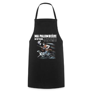 Ma palombière m'attend désolé humour chasse - Tablier de cuisine - noir - Devant - AI Model Male 185 dark (185cm)