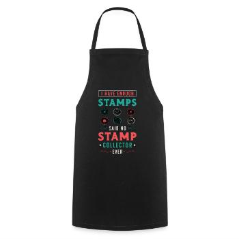 Stamp Collector I Have Enough Stamp Collection - Cooking Apron - black - Front - AI Model Male 185 dark (185cm)