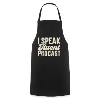 Podcast Host Podcaster Podcasting Podcast Listener - Cooking Apron - black - Front - AI Model Male 185 dark (185cm)