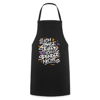 Ich zahle Steuern. Ich spende nicht. - Kochschürze - Schwarz - Vorne - AI Model Male 185 dark (185cm)