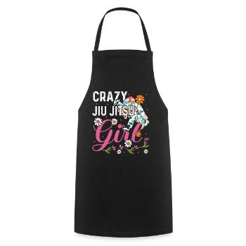 Crazy Jiu Jitsu Girl - Funny Brazilian Jiu Jitsu G - Cooking Apron - black - Front - AI Model Male 185 dark (185cm)