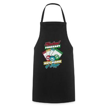 Weekend Forecast 100% Chance Of Bingo Daubers - Cooking Apron - black - Front - AI Model Male 185 dark (185cm)