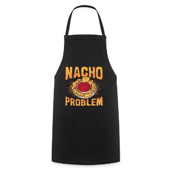 Nacho Problem Mexican Food Lover Nachos Enthusiast - Cooking Apron - black - Front - AI Model Male 185 dark (185cm)