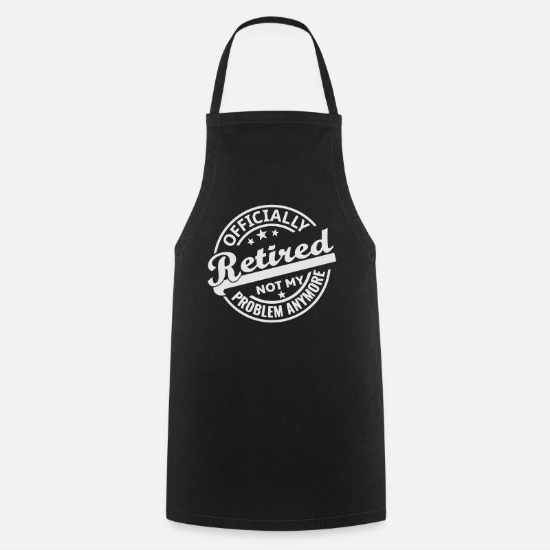 Retraité officiel n’est plus mon problème (blanc) - Tablier de cuisine - noir