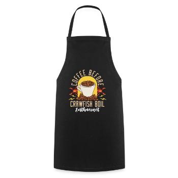Crawfish Boil Coffee Before Seafood Coffee Lover - Kochschürze - Schwarz - Vorne - AI Model Male 185 dark (185cm)