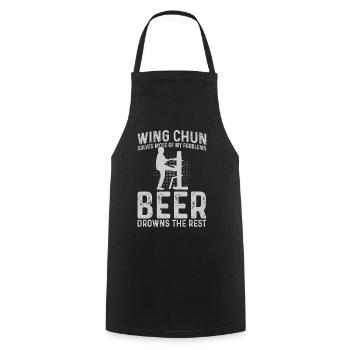 Wing Chun solves most of my problems, beer drowns - Cooking Apron - black - Front - AI Model Male 185 dark (185cm)