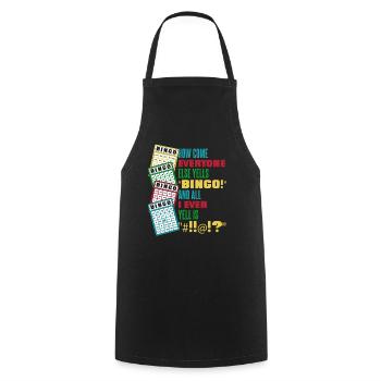 How Come Everyone Else Yells Bingo Daubers Caller - Cooking Apron - black - Front - AI Model Male 185 dark (185cm)