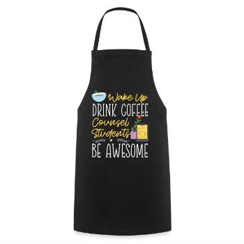 School Counselor Coffee Wake Up - Cooking Apron - black - Front - AI Model Male 185 dark (185cm)