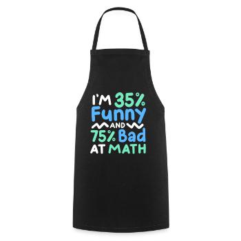lustiger Mathe-Sarkasmus - Kochschürze - Schwarz - Vorne - AI Model Male 185 dark (185cm)