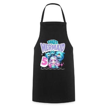 Mermaid 5th Birthday Girl Kids - Cooking Apron - black - Front - AI Model Male 185 dark (185cm)