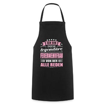 Ich Bin Diese Legendäre Feuerwehrfrau - Kochschürze - Schwarz - Vorne - AI Model Male 185 dark (185cm)