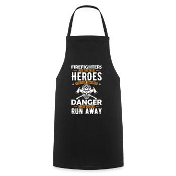 Firefighters are the true heroes who run towards d - Cooking Apron - black - Front - AI Model Male 185 dark (185cm)