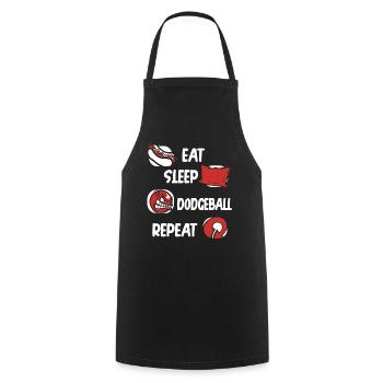 Eat Sleep Dodgeball Repeat Team Game Prisonball - Cooking Apron - black - Front - AI Model Male 185 dark (185cm)