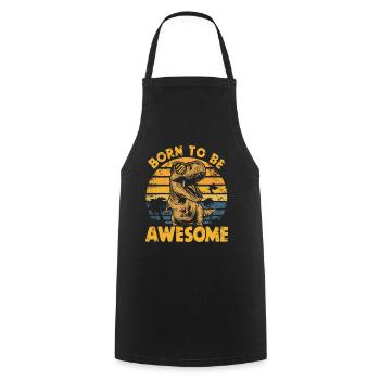 Born to Be Awesome Dinosaur Look rétro - Tablier de cuisine - noir - Devant - AI Model Male 185 dark (185cm)