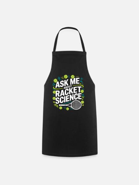Racket Science Spruch - Kochschürze - Schwarz