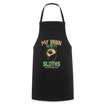 My Brain is 95% Sloths Pilosa Folivora - Cooking Apron - black - Front - AI Model Male 185 dark (185cm)