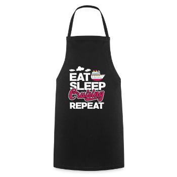 Eat Sleep Cruising Repeat Perfect Leisure Time - Cooking Apron - black - Front - AI Model Male 185 dark (185cm)