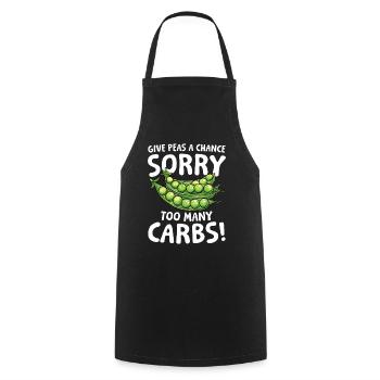 Give Peas a Chance Sorry Too Many Carbs für einen - Kochschürze - Schwarz - Vorne - AI Model Male 185 dark (185cm)