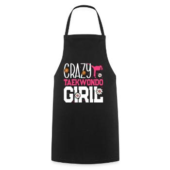 Crazy Taekwondo Girl Taekwondo Martial Arts - Cooking Apron - black - Front - AI Model Male 185 dark (185cm)