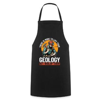 Geologist There Is More To Life Than Rockhounding - Cooking Apron - black - Front - AI Model Male 185 dark (185cm)