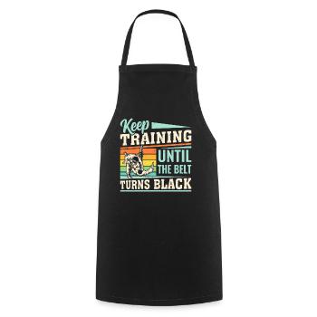 Keep training until the belt turns black - Judo fi - Cooking Apron - black - Front - AI Model Male 185 dark (185cm)