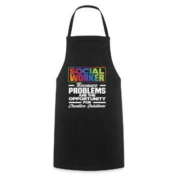 Social workers: because problems create opportunities for creative people - Cooking Apron - black - Front - AI Model Male 185 dark (185cm)