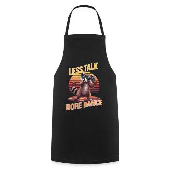 Weniger Gerede Mehr Tanz Waschbär Retro Design - Kochschürze - Schwarz - Vorne - AI Model Male 185 dark (185cm)