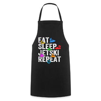 Eat Sleep Jetski Repeat - Amateur de jetski - Tablier de cuisine - noir - Devant - AI Model Male 185 dark (185cm)
