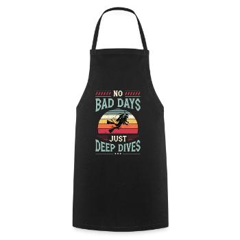 Scuba Diving No Bad Days Just Deep Dives Swimming - Cooking Apron - black - Front - AI Model Male 185 dark (185cm)