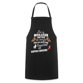 Fierté de la famille cousine super côte - Tablier de cuisine - noir - Devant - AI Model Male 185 dark (185cm)