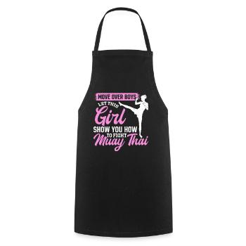 Move over boys let this girl show you how to fight - Cooking Apron - black - Front - AI Model Male 185 dark (185cm)