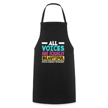All Voices Are Equally Beautiful Speech Therapist - Cooking Apron - black - Front - AI Model Male 185 dark (185cm)