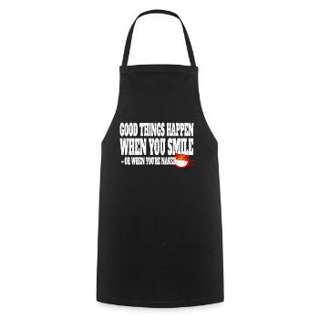 Good Things Happen When You Smile Or Naked - Cooking Apron - black - Front - AI Model Male 185 dark (185cm)