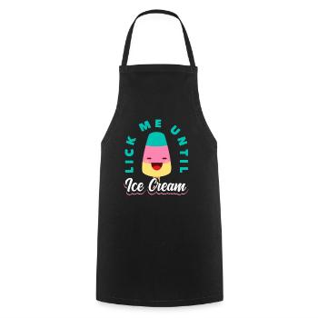 Amateur de crème glacée lèche-moi jusqu’à ce que - Tablier de cuisine - noir - Devant - AI Model Male 185 dark (185cm)