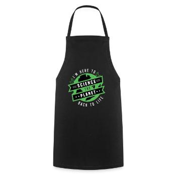 Environmental Scientist I'm Here Environmentalist - Cooking Apron - black - Front - AI Model Male 185 dark (185cm)