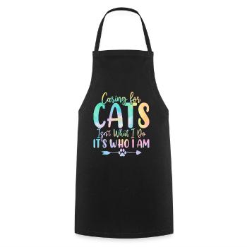 Caring for Cats Isn't What I Do Cat Tie Dye - Cooking Apron - black - Front - AI Model Male 185 dark (185cm)