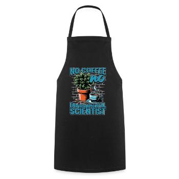 Environmental Scientist No Coffee Plant Scientist - Cooking Apron - black - Front - AI Model Male 185 dark (185cm)