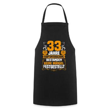 33 Jahre Hauptuntersuchung 33. Geburtstag - Kochschürze - Schwarz - Vorne - AI Model Male 185 dark (185cm)
