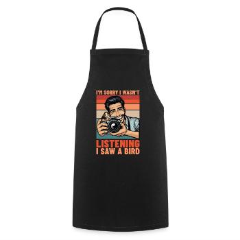 Bird Photography I'm Sorry I Wasn't Birdwatching - Cooking Apron - black - Front - AI Model Male 185 dark (185cm)