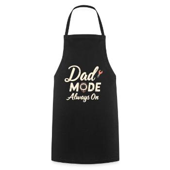 Mode de papa toujours sur drôle papa disant pères - Tablier de cuisine - noir - Devant - AI Model Male 185 dark (185cm)