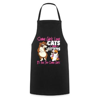 Otter Cat Some Girls Love Cats And - Cooking Apron - black - Front - AI Model Male 185 dark (185cm)