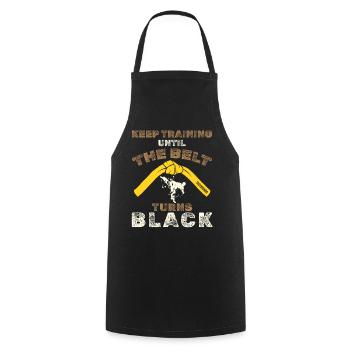 Black Belt: Motivation Martial Art Taekwondo - Cooking Apron - black - Front - AI Model Male 185 dark (185cm)