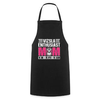 Vizsla Enthusiast Mom The Idol The Myth Pet Owner - Cooking Apron - black - Front - AI Model Male 185 dark (185cm)