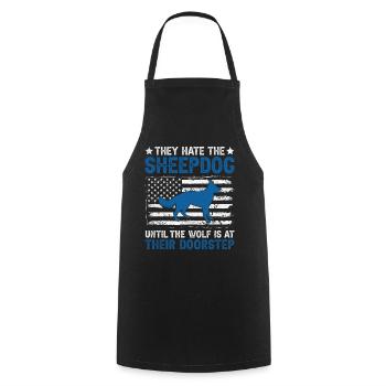 They Hate The Sheepdog USA Flag Police Law - Cooking Apron - black - Front - AI Model Male 185 dark (185cm)