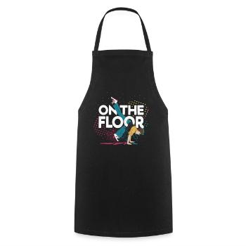 Sur le sol - Conception Breakdance Cool - Tablier de cuisine - noir - Devant - AI Model Male 185 dark (185cm)