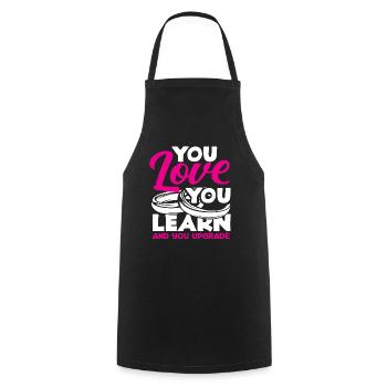 You Love You Learn And You Improve The - Cooking Apron - black - Front - AI Model Male 185 dark (185cm)