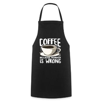 Coffee lovers because murder is wrong - Cooking Apron - black - Front - AI Model Male 185 dark (185cm)