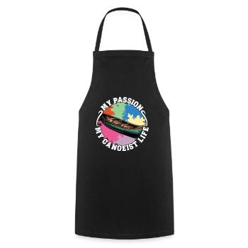 Canoeing My Passion My Canoeist Life Paddling - Cooking Apron - black - Front - AI Model Male 185 dark (185cm)