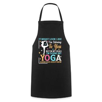 but in my head I'm doing my yoga exercises right - Cooking Apron - black - Front - AI Model Male 185 dark (185cm)